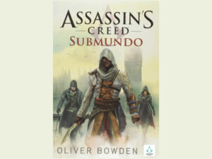 Livro Assassin's Creed: Submundo